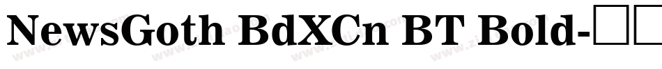 NewsGoth BdXCn BT Bold字体转换